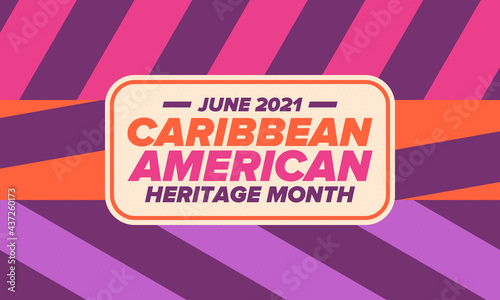 Wallpaper Mural Caribbean American Heritage Month in June. Culture Month to the people of America. Celebrate annual with festival. Happy holiday. Poster, card, banner and background. Vector ilustration Torontodigital.ca