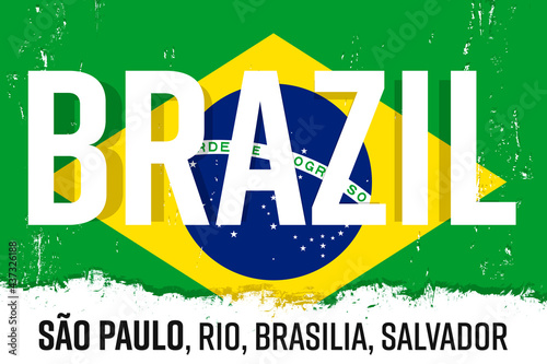 Brasil, flag of Brazil, banner with grunge brush. "São Paulo, Rio de Janeiro, Brasília, São Salvador" - São Paulo, Rio, Brasilia, Salvador.