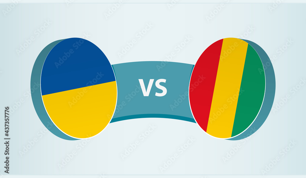 Ukraine versus Guinea, team sports competition concept. Ukraine versus Guinea, team sports competition concept.