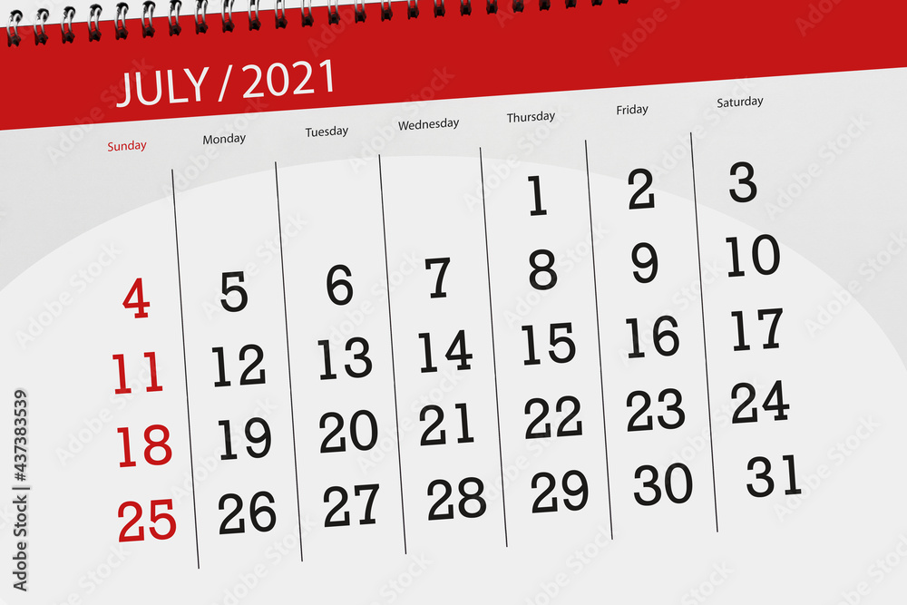 Calendar planner for the month july 2021, deadline day - obrazy, fototapety, plakaty 