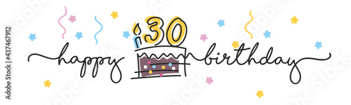 30th Birthday handwritten typography lettering Greeting card with colorful big cake, number, candle and confetti