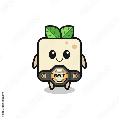 the MMA fighter tofu mascot with a belt