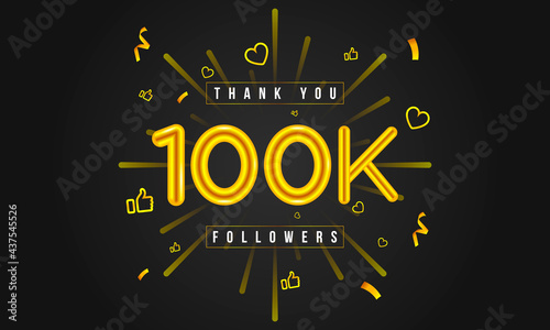Thank you 100k followers Design. Celebrating 100000 or One Hundred thousand followers. Vector illustration.