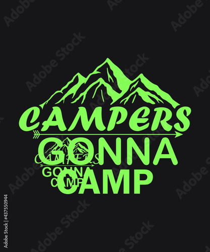 Campers gonna camp vector - Dragon green color black background summer mountains art vintage svg eps t shirt digital printable design