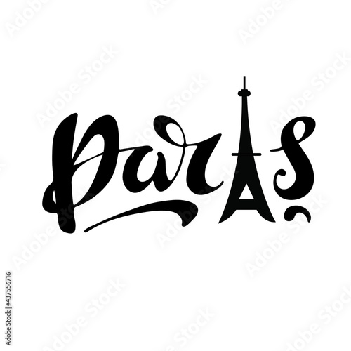 Paris digital hand lettering with the Eiffel tower inside. Black stylish font. Logo for traveling.