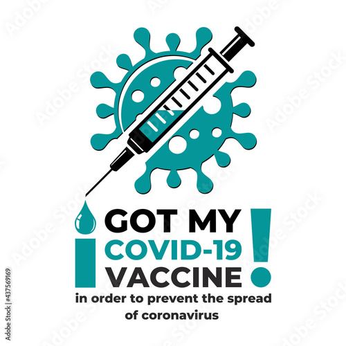 I got my covid-19 vaccine. Vector template on transparent background