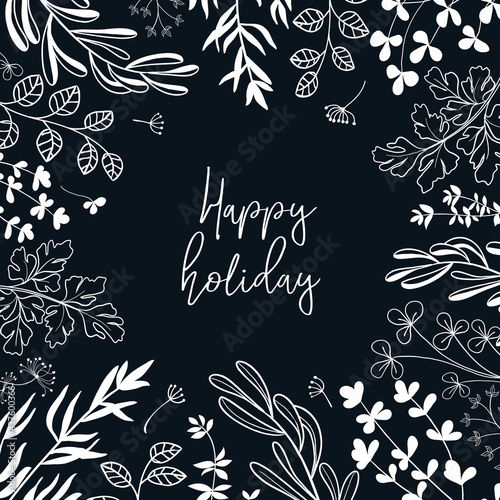 Floral vector template with leaves, plants on dark background for greeting card. Natural elements. Plant print for holiday poster, background, cover, banner, invitation. Minimalistic, trendy design.