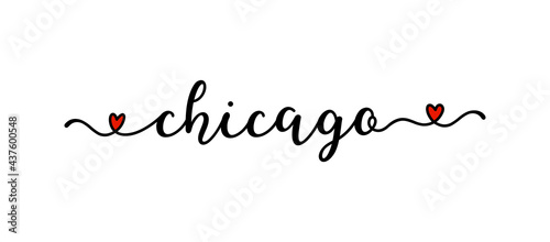 Hand drawn Chicago word as banner or logo. Lettering for postcard, invitation, poster, icon, label.