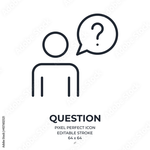 Man with a speech bubble and question mark editable stroke outline icon isolated on white background flat vector illustration. Pixel perfect. 64 x 64.