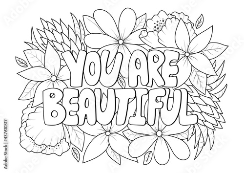 Obraz na plátne You are beautiful phrase in flowers antistress coloring page for adult in doodle