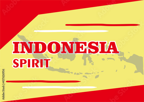 poster with a text country indonesia spirit.