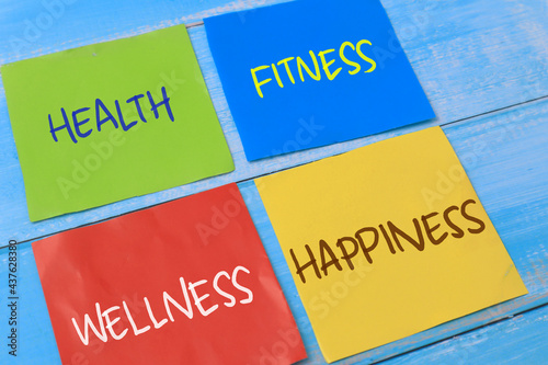 Health Fitnesss Wellness Happiness, text words typography written on paper, success  life and business motivational inspirational photo