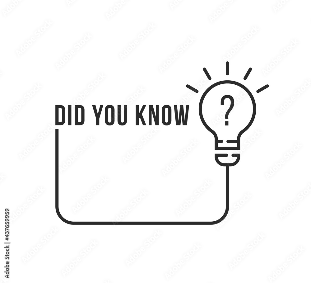 linear did you know frame with lightbulb linear did you know frame with lightbulb