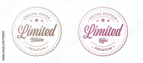 Limited offer and special edition premium quality label. Set of insignia badge or guarantee seal. Original product certification round stamp. Vector illustration isolated on white background photo