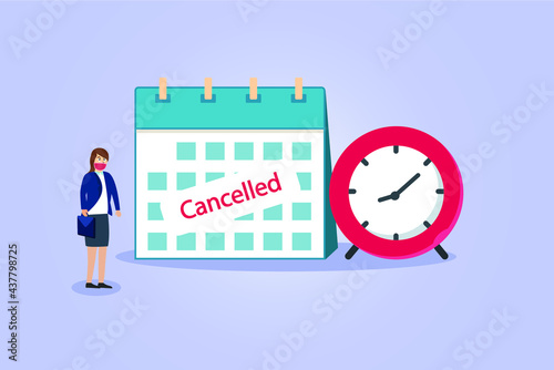 Cancelled date vector concept. Businesswoman in face mask with cancelled mark on the calendar and alarm clock