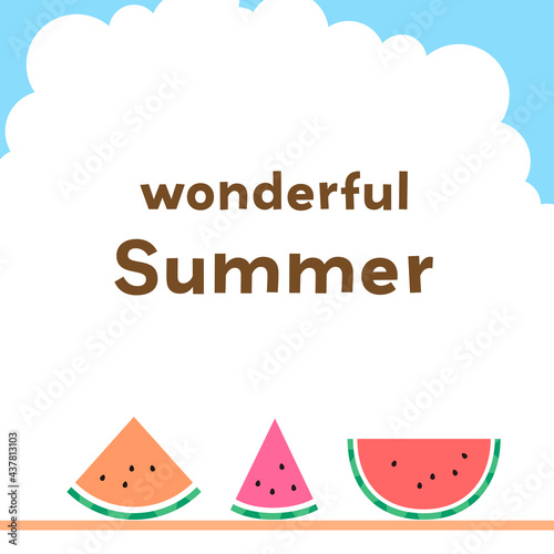 青空に並ぶカラフルなスイカのイラストと文字（wonderful Summer）