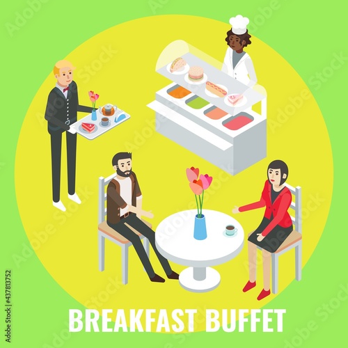 Hotel guests having breakfast in restaurant, flat vector isometric illustration. Breakfast buffet hotel services