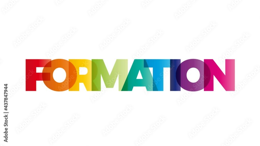 The word Formation. Animated banner with the text colored rainbow. The word Formation. Animated banner with the text colored rainbow.