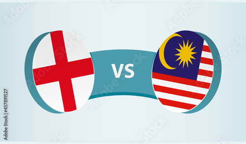 England versus Malaysia, team sports competition concept.