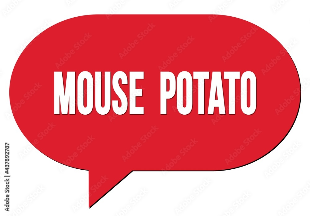 MOUSE POTATO text written in a red speech bubble MOUSE POTATO text written in a red speech bubble