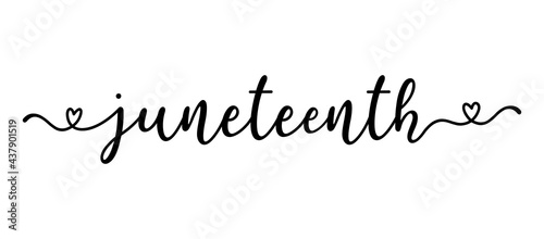 Hand sketched JUNETEENTH word as banner. Lettering or modern calligraphy. Vector