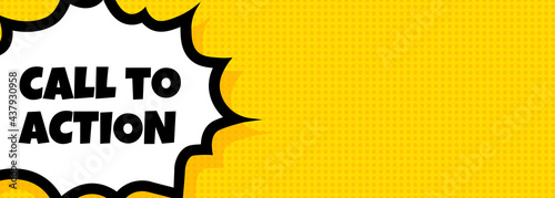 Call to action speech bubble banner. Pop art retro comic style. Call to action text. For business, marketing and advertising. Vector on isolated background. EPS 10