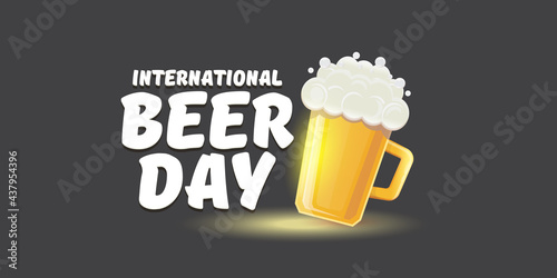 Cartoon international beer day horizontal banner or poster with beer glass isolated on grey background . Happy beer day label or horizontal greeting flyer card
