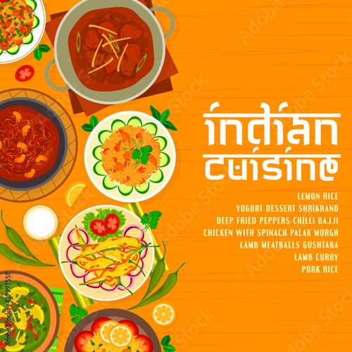 Indian cuisine menu cover design template. Lemon rice, deep fried peppers Chilli Bajji and mushroom Bhuna, lamb curry and meatballs Gushtaba, chicken with spinach Palak Murgh