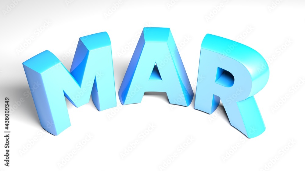 MAR for march blue on white background - 3D rendering illustration MAR for march blue on white background - 3D rendering illustration