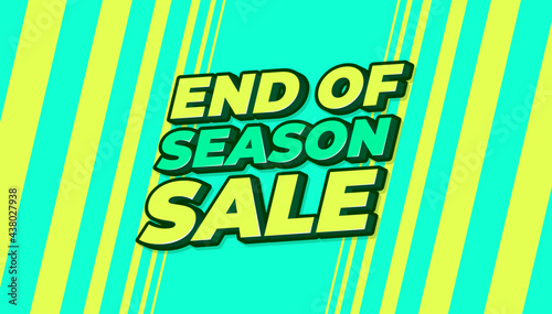End of season sale banner. Sale banner template design.