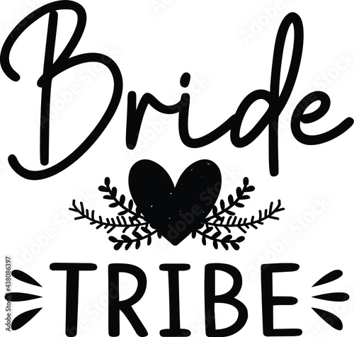 Bride Tribe, Bridal Party Vector