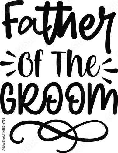 Father Of The Groom, Bridal Party Vector