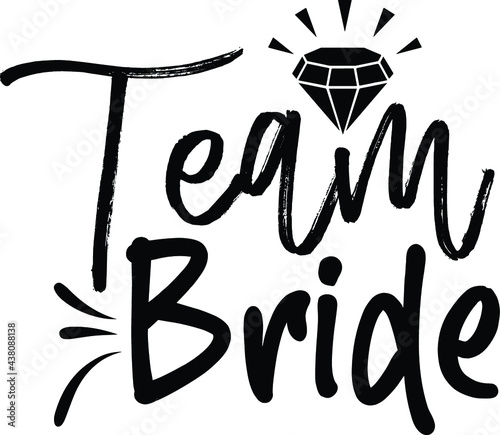 Team Bride, Bridal Party Vector