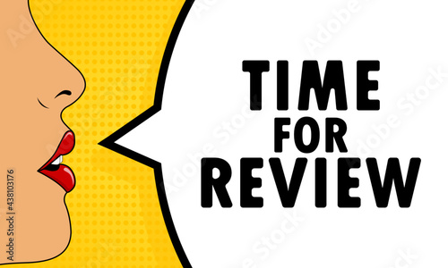 Time for review. Female mouth with red lipstick screaming. Speech bubble with text Time for review. Can be used for business, marketing and advertising. Vector EPS 10