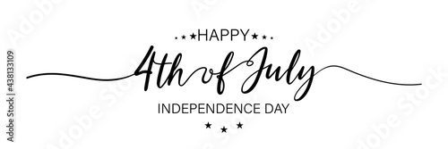 July fourth. Happy independence day. July fourth banner for independence day. Lettering style. Vector