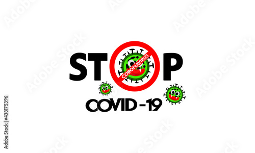 Sign of a dangerous anti coronavirus  Coronavirus sign  Anti Covid-19.