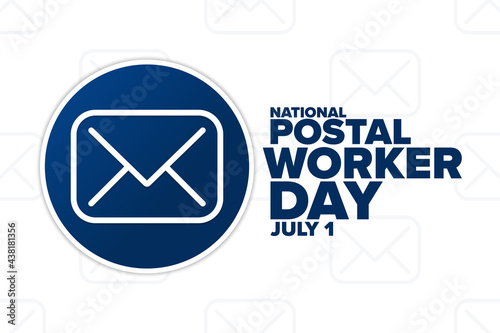 National Postal Worker Day. July 1. Holiday concept. Template for background, banner, card, poster with text inscription. Vector EPS10 illustration.