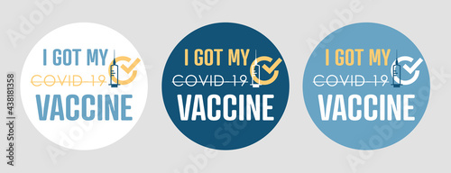 I got my covid-19 vaccine Stamps. Covid-19 vaccine. Flat vector logo.