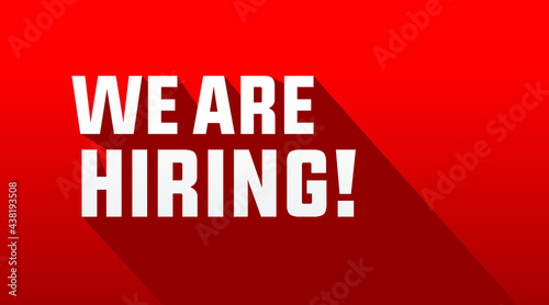 we are hiring modern, creative banner, design concept, social media template, marketing, advertising and communication concept  with white text  on a red background. 