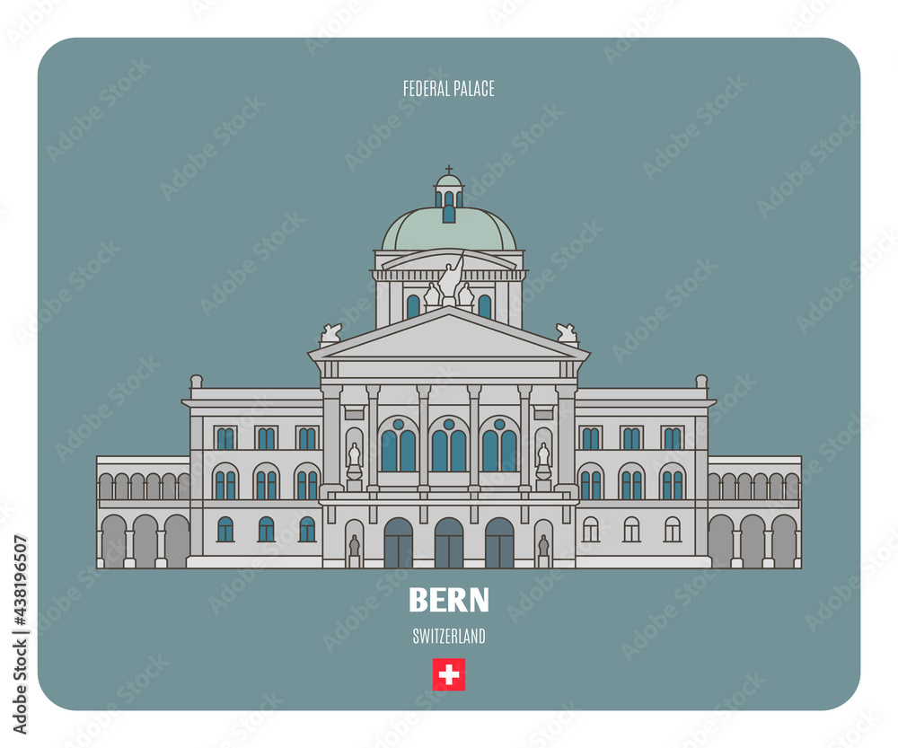 Federal Palace in Bern, Switzerland