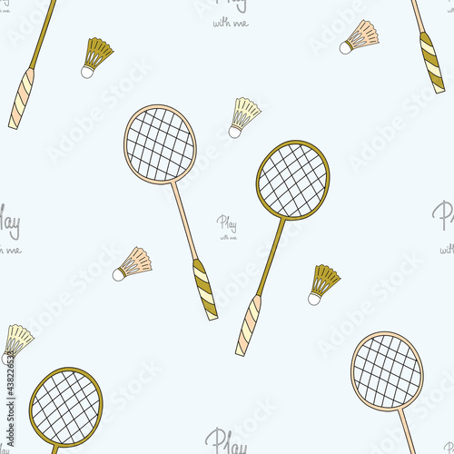 Seamless pattern with badminton rackets and shuttlecocks. Doodle style with lettering Play with me. Vector illustration for backdrops, wrapping paper, fabric textile prints.
