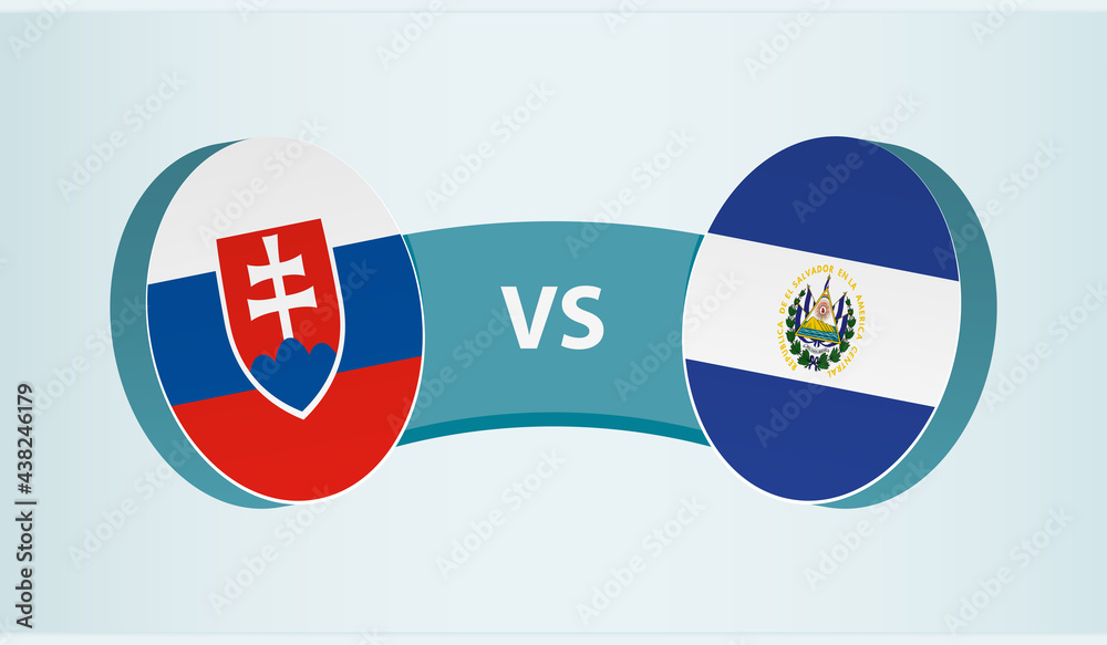 Slovakia versus El Salvador, team sports competition concept. - obrazy, fototapety, plakaty 