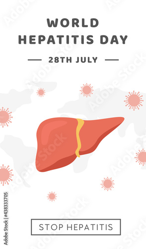 World Hepatitis Day. Vertical Banner, social media post or social media story template with world map and healthy human liver attacked by virus. Medical poster. Flat Vector illustration.