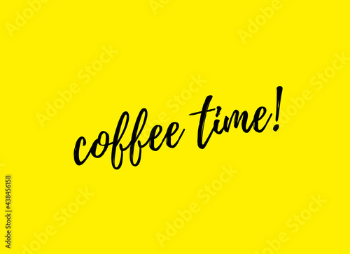 "Coffee time" note with yellow background. Modern calligraphy.