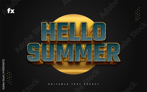 Hello Summer Text in Blue and Gold with Embossed and Textured Effect. Editable Text Style Effect