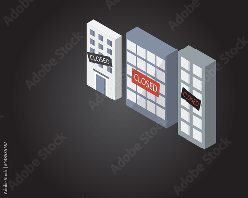 many companies have to close down business due to the bad economic situation