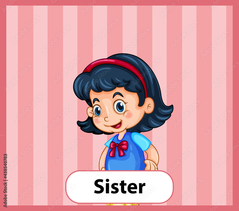 Educational English word card of sister Educational English word card of sister