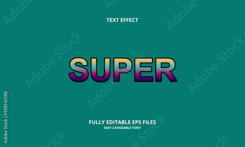 super style editable text effect