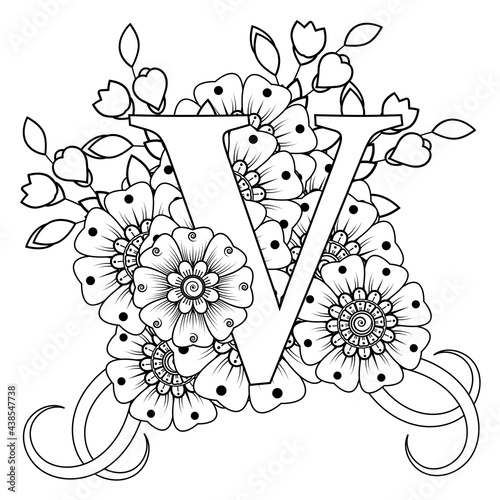 Letter V with Mehndi flower. decorative ornament in ethnic oriental style. coloring book page. 