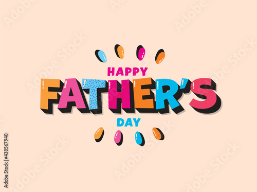 Colorful Happy Father's Day Text On Pastel Peach Background.